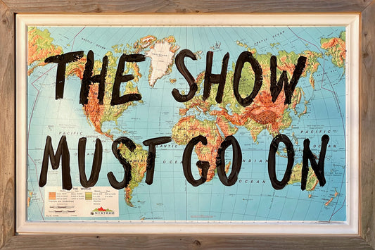 The Show Must Go On